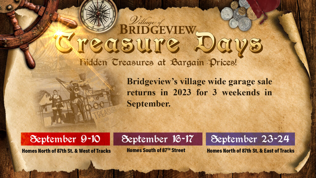 Treasure Days Sail Into Bridgeview! Village of Bridgeview Illinois