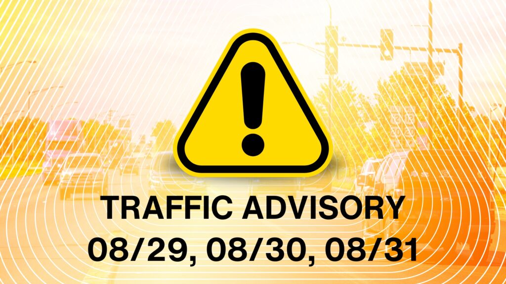 Traffic Advisory for North Coast from August 29th-31st, 2025